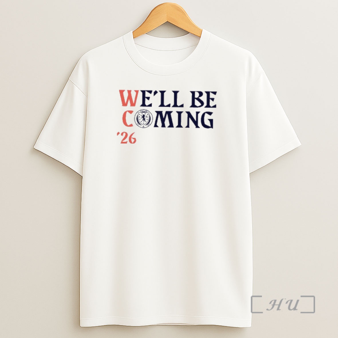 Officials Scotland Fc Well Be Coming 26 Premium Shirt Sweatshirt Tee