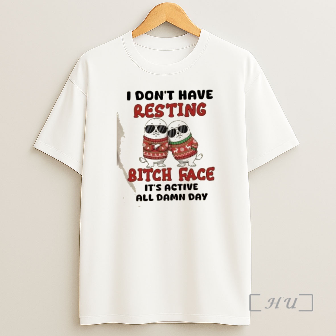Officials Seal I Dont Have Resting Bitch Face Its Active All Damn Day Christmas Premium Shirt Sweatshirt Tee
