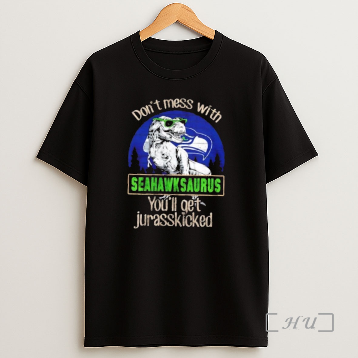 Officials Seattle Seahawks Dont Mess With Seahawksaurus Youll Get Jurasskicked Premium Shirt Sweatshirt Tee