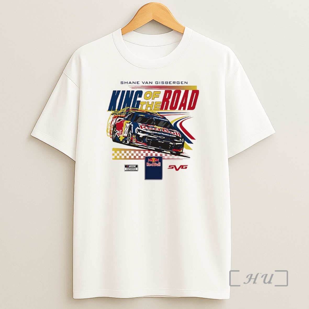Officials Shane Van Gisbergen Trackhouse Racing Number 88 King Of The Road Sonoma Raceway Win Premium Shirt Sweatshirt Tee