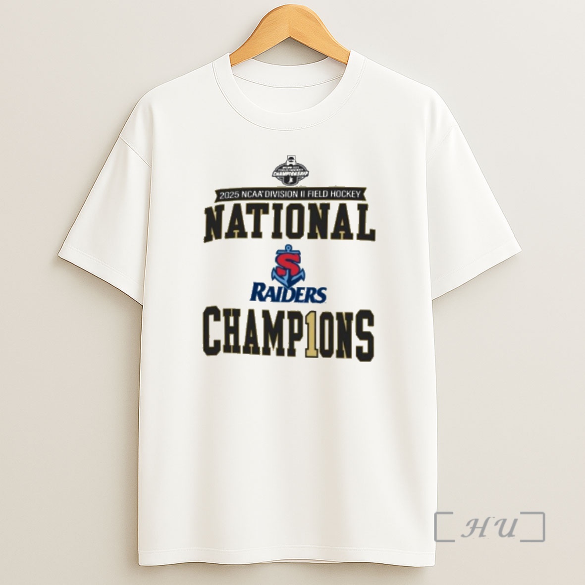 Officials Shippensburg Raiders 2025 Ncaa Division 2 Field Hockey National Champions Premium Shirt Sweatshirt Tee