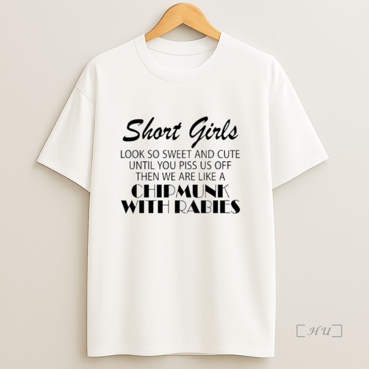 Officials Short Girls Look So Sweet And Cute Until You Piss Us Off Then We Are Like A Chipmunk With Rabies Premium Shirt Sweatshirt Tee