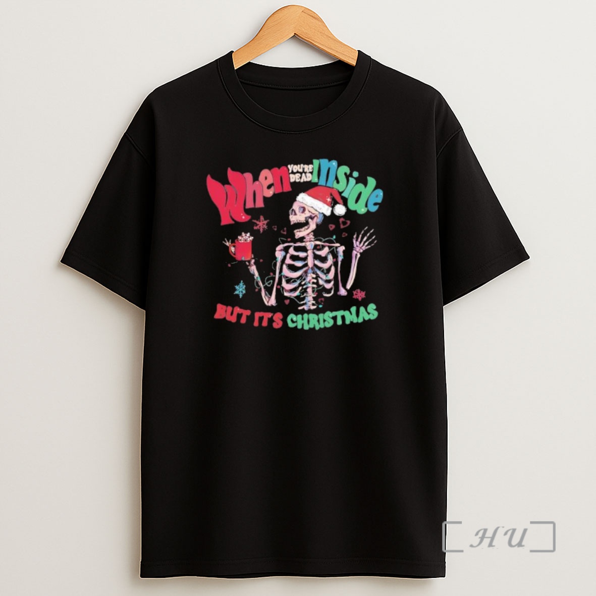 Officials Skeleton Dead When Inside But Its Christmas Premium Shirt Sweatshirt Tee