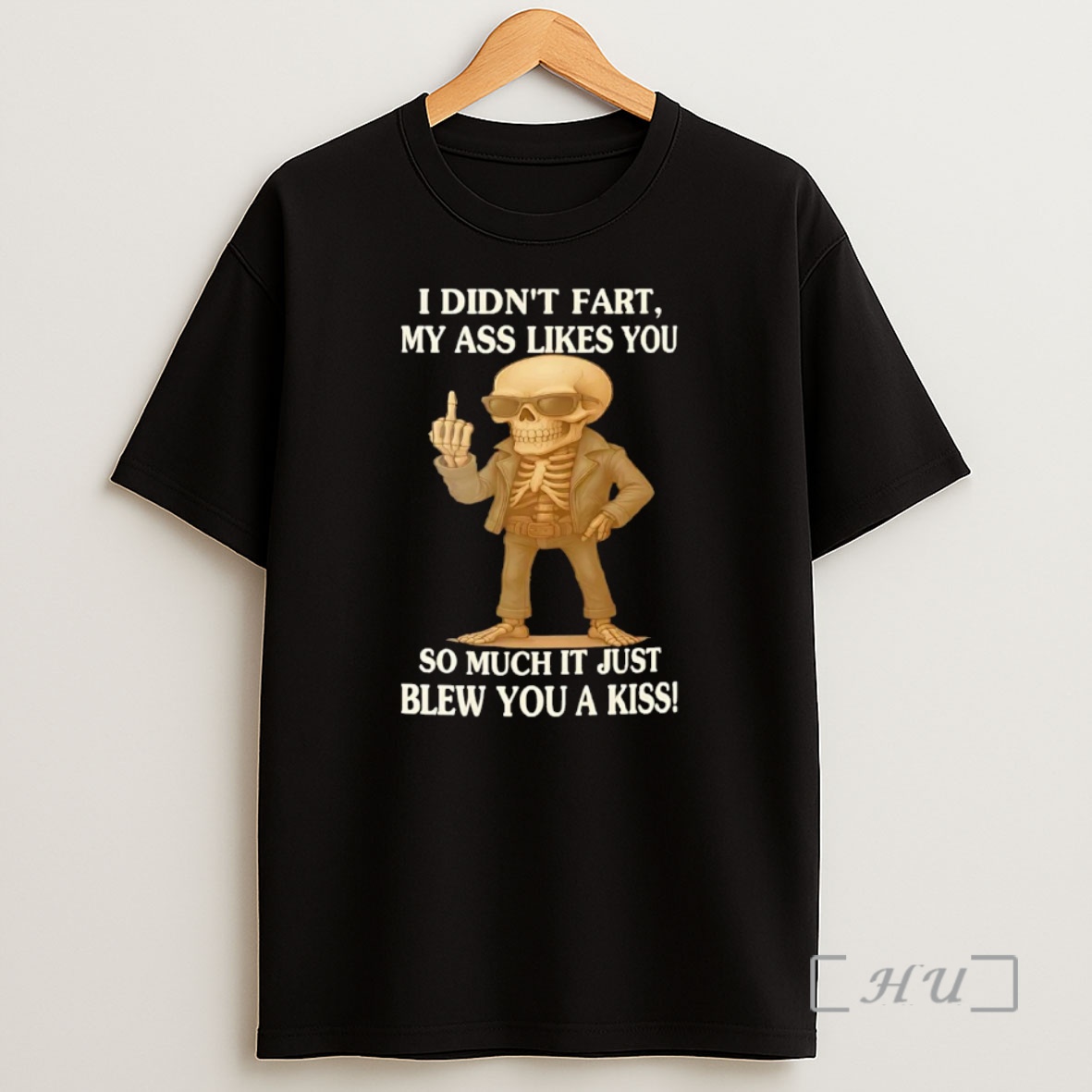 Officials Skeleton I Didnt Fart My Ass Likes You So Much Premium Shirt Sweatshirt Tee