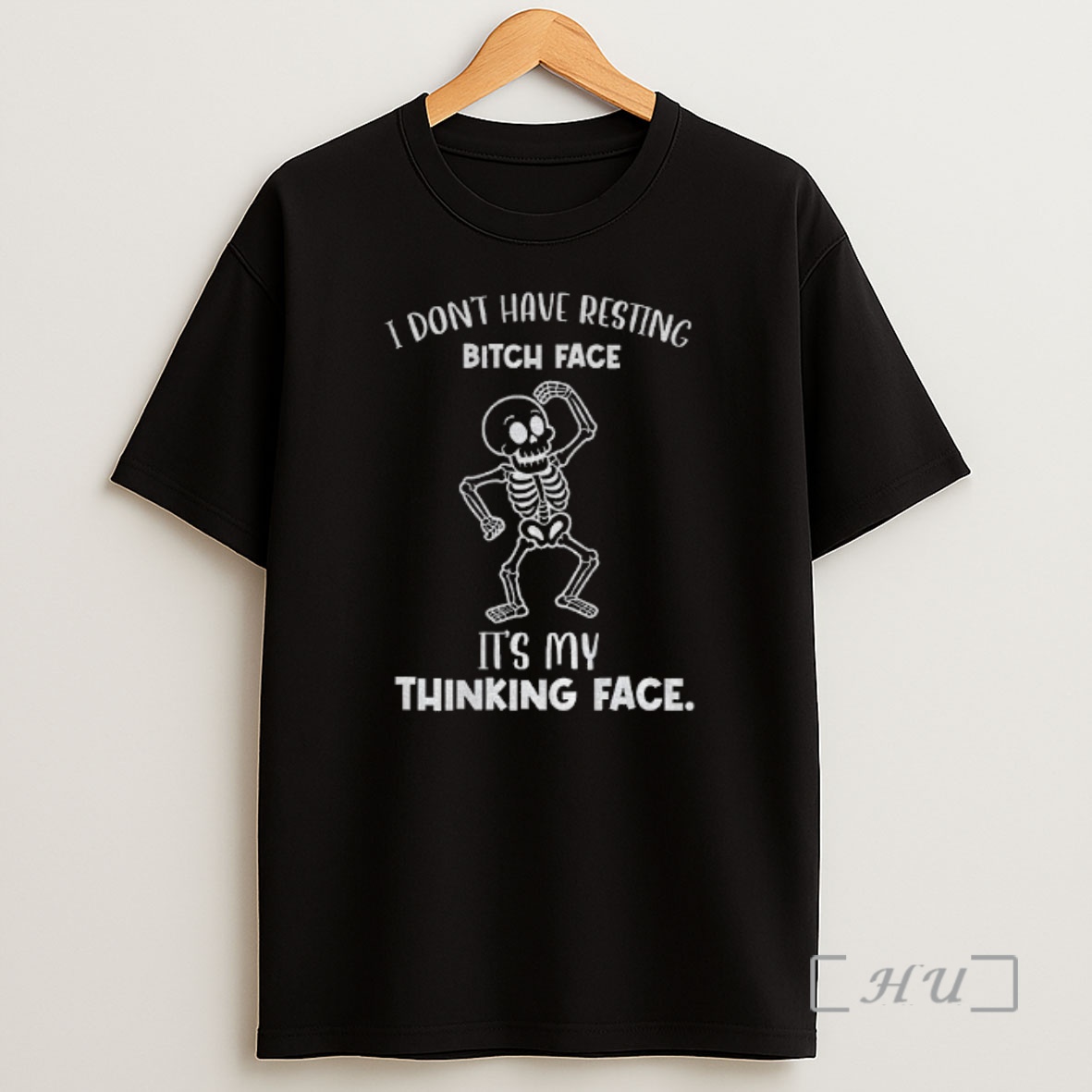 Officials Skeleton I Dont Have Resting Bitch Face Its My Thinking Face Premium Shirt Sweatshirt Tee