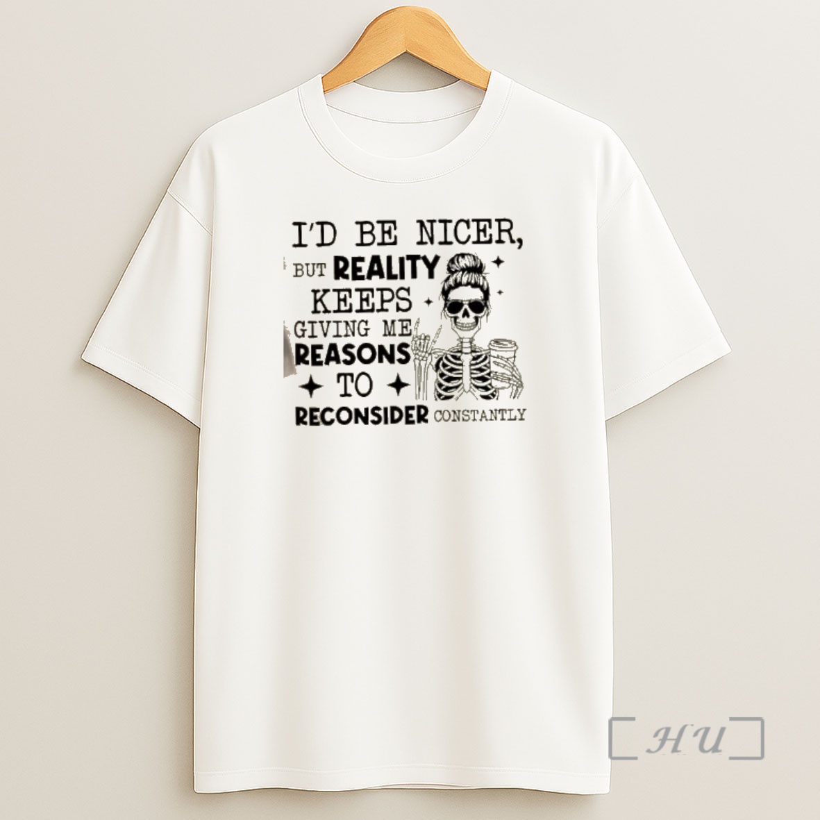 Officials Skeleton Id Be Nicer But Reality Keeps Giving Me Reasons To Reconsider Constantly Premium Shirt Sweatshirt Tee