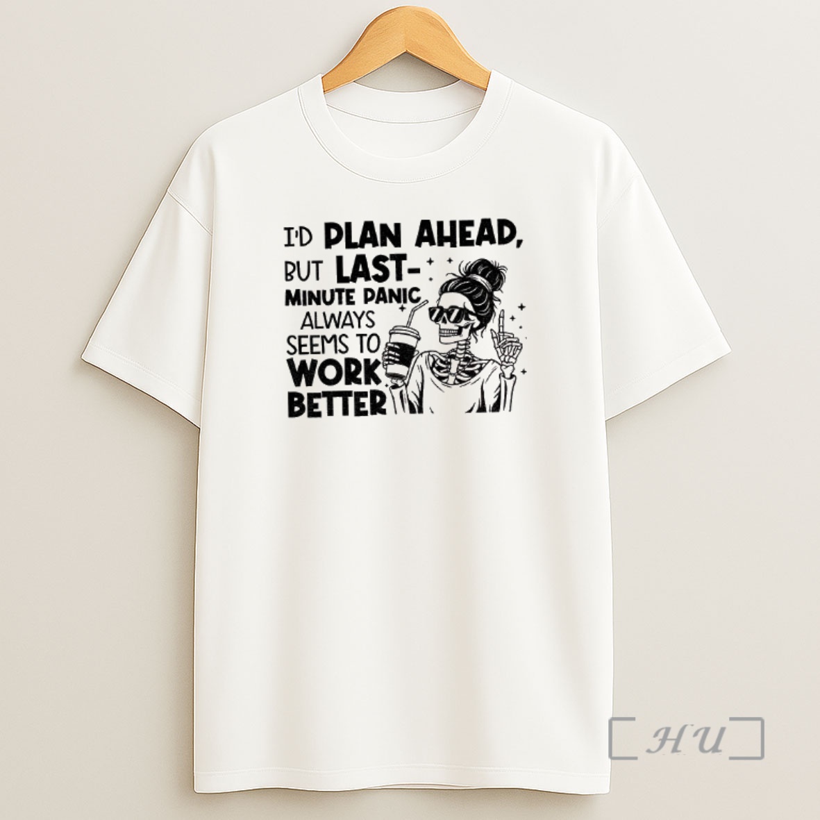 Officials Skeleton Girl Id Plan Ahead But Last Minute Panic Always Seems To Work Better Premium Shirt Sweatshirt Tee