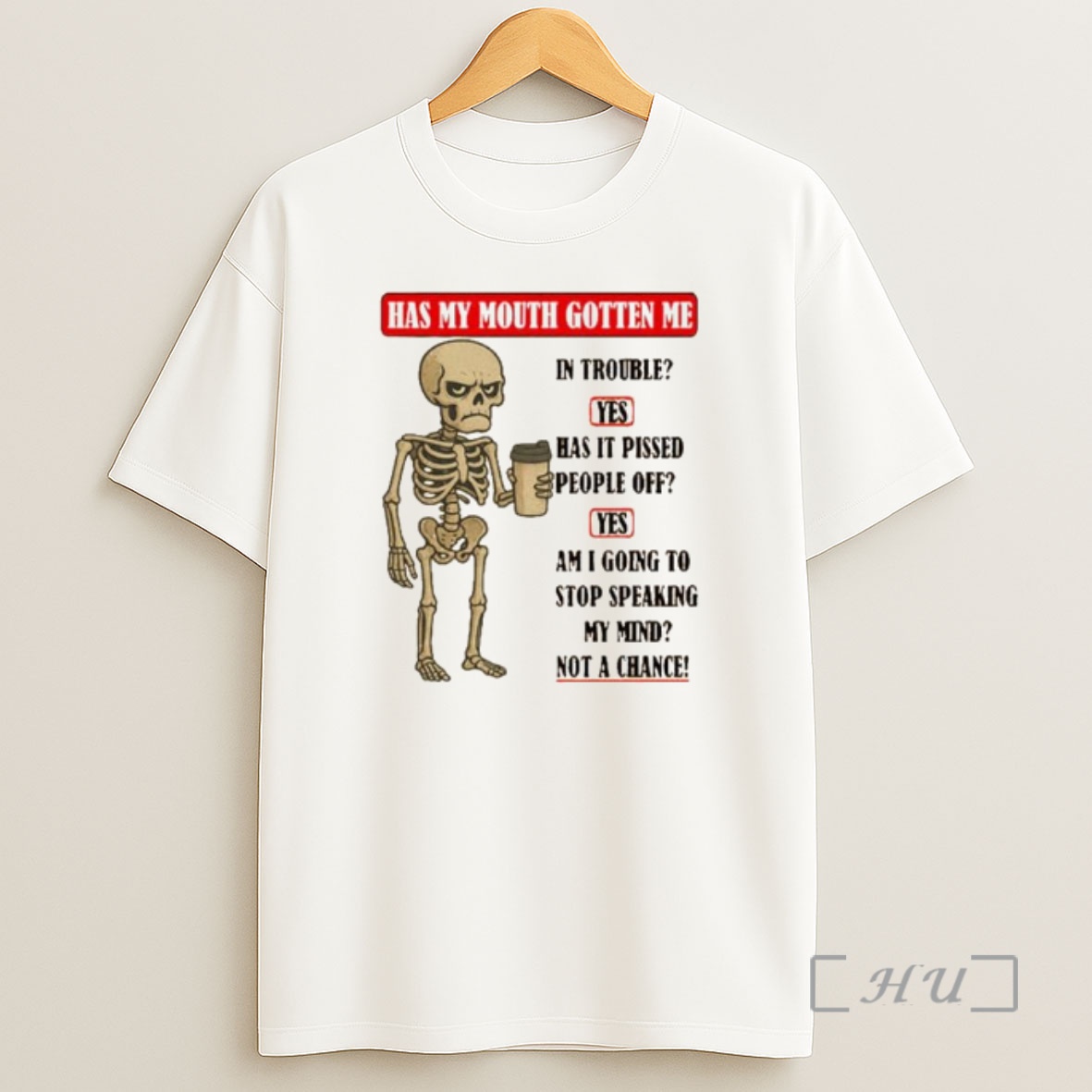 Officials Skeleton Has My Mouth Gotten Me In Trouble Ornaments Premium Shirt Sweatshirt Tee
