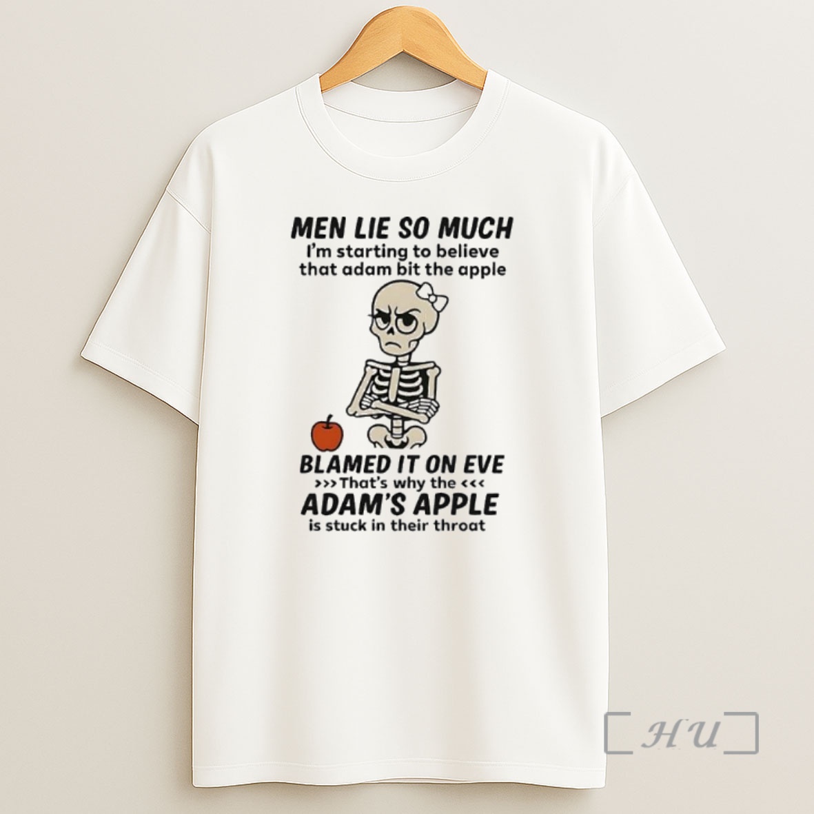 Officials Skeleton Men Lie So Much Im Starting To Believe That Adam Bit The Apple Premium Shirt Sweatshirt Tee