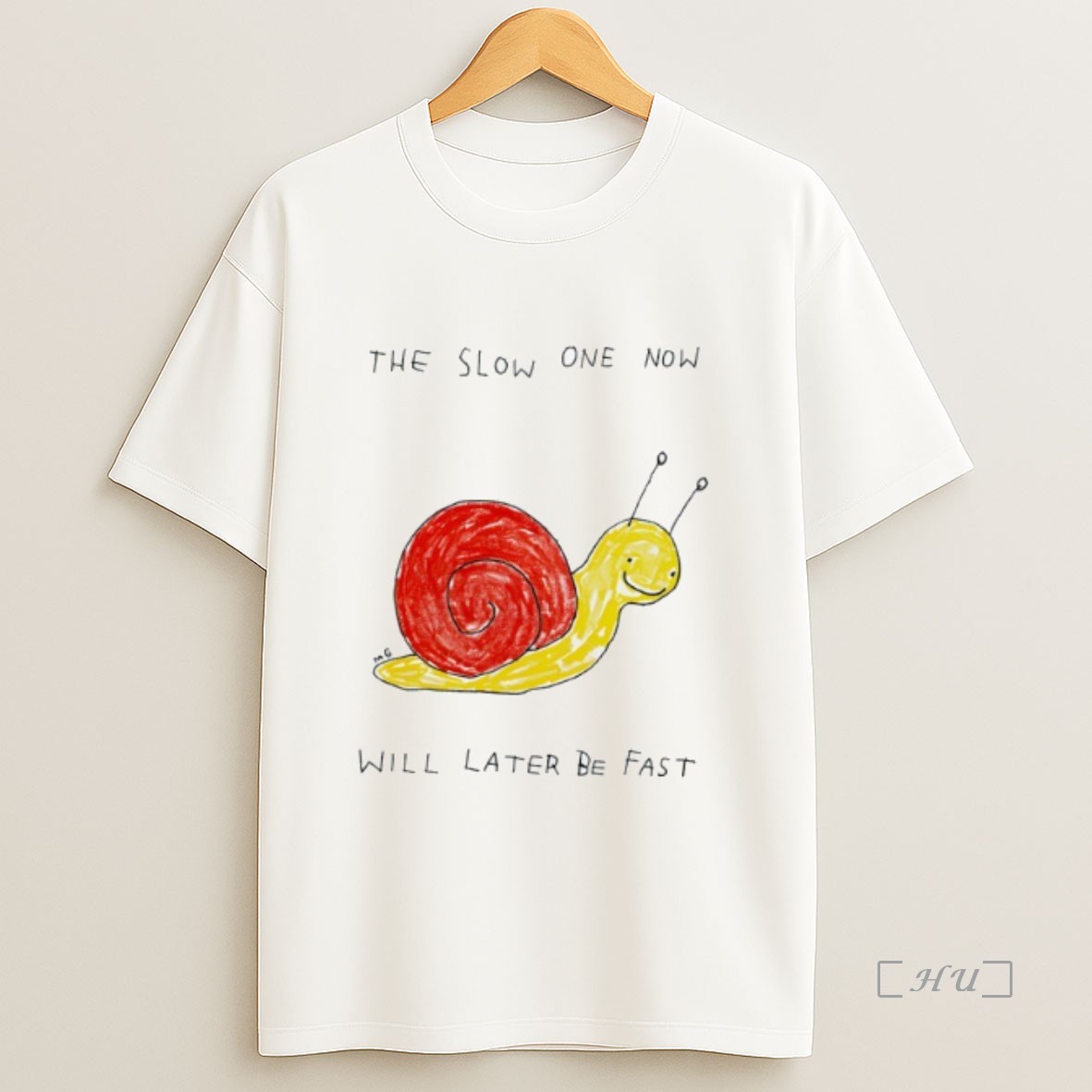 Officials Snail The Slow One Now Will Later Be Fast Premium Shirt Sweatshirt Tee