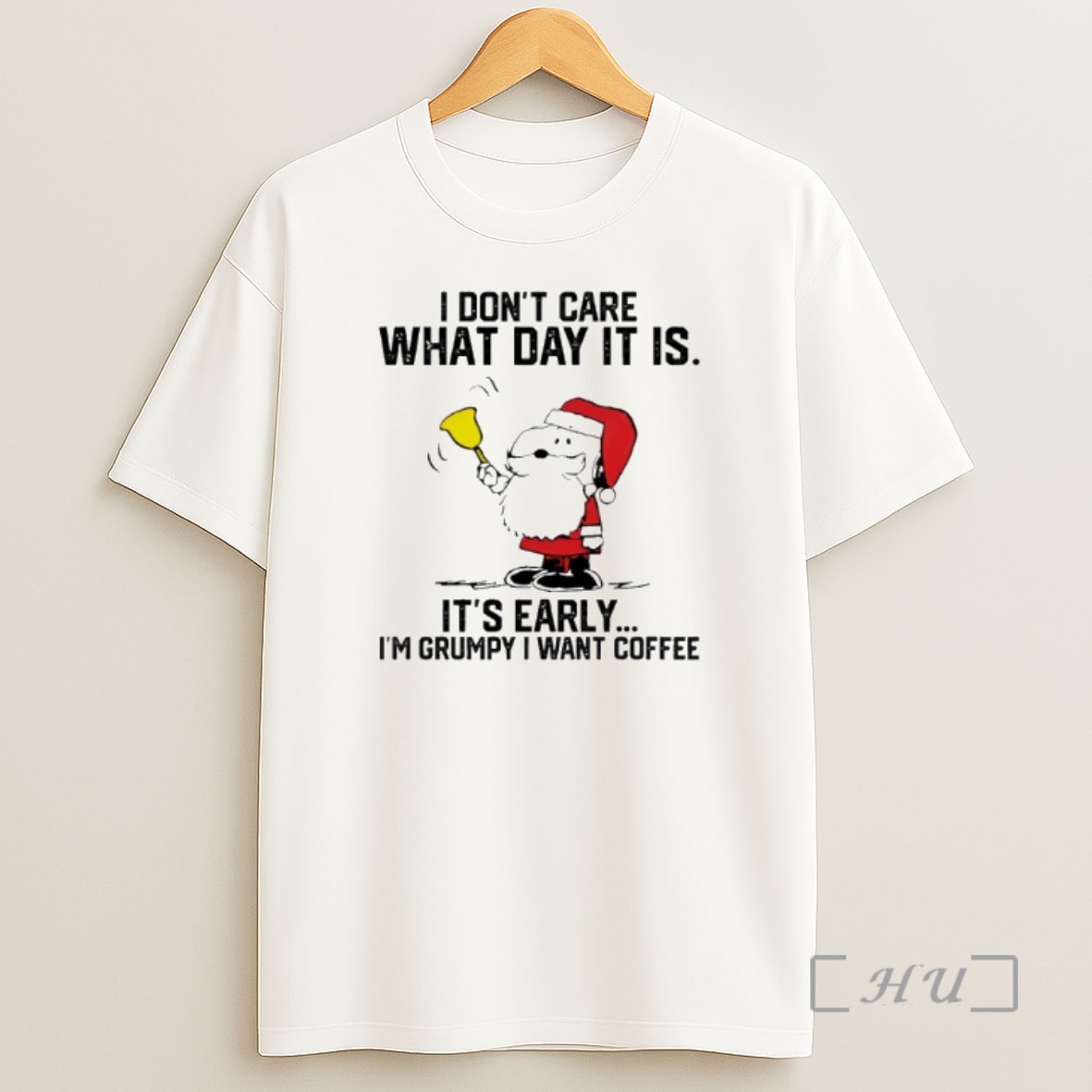 Officials Snoopy Christmas I Dont Care What Day It Is Its Early Im Grumpy I Want Coffee Premium Shirt Sweatshirt Tee