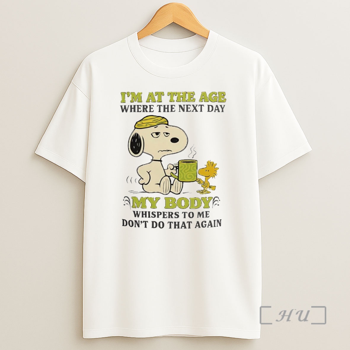 Officials Snoopy Im At The Age Where The Next Day My Body Whispers Premium Shirt Sweatshirt Tee