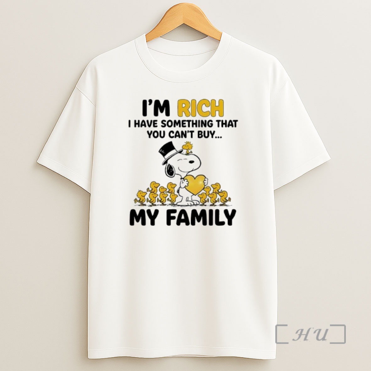 Officials Snoopy Woodstock And Yellow Birds Im Rich I Have Something That You Cant Buy My Family Premium Shirt Sweatshirt Tee