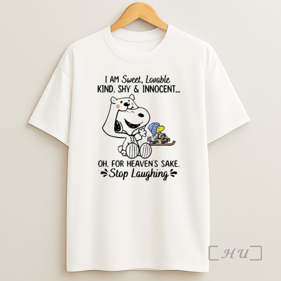 Officials Snoopy And Woodstock I Am Sweet Lovable Kind Shy Innocent Oh For Heavens Sake Stop Laughing Premium Shirt Sweatshirt Tee