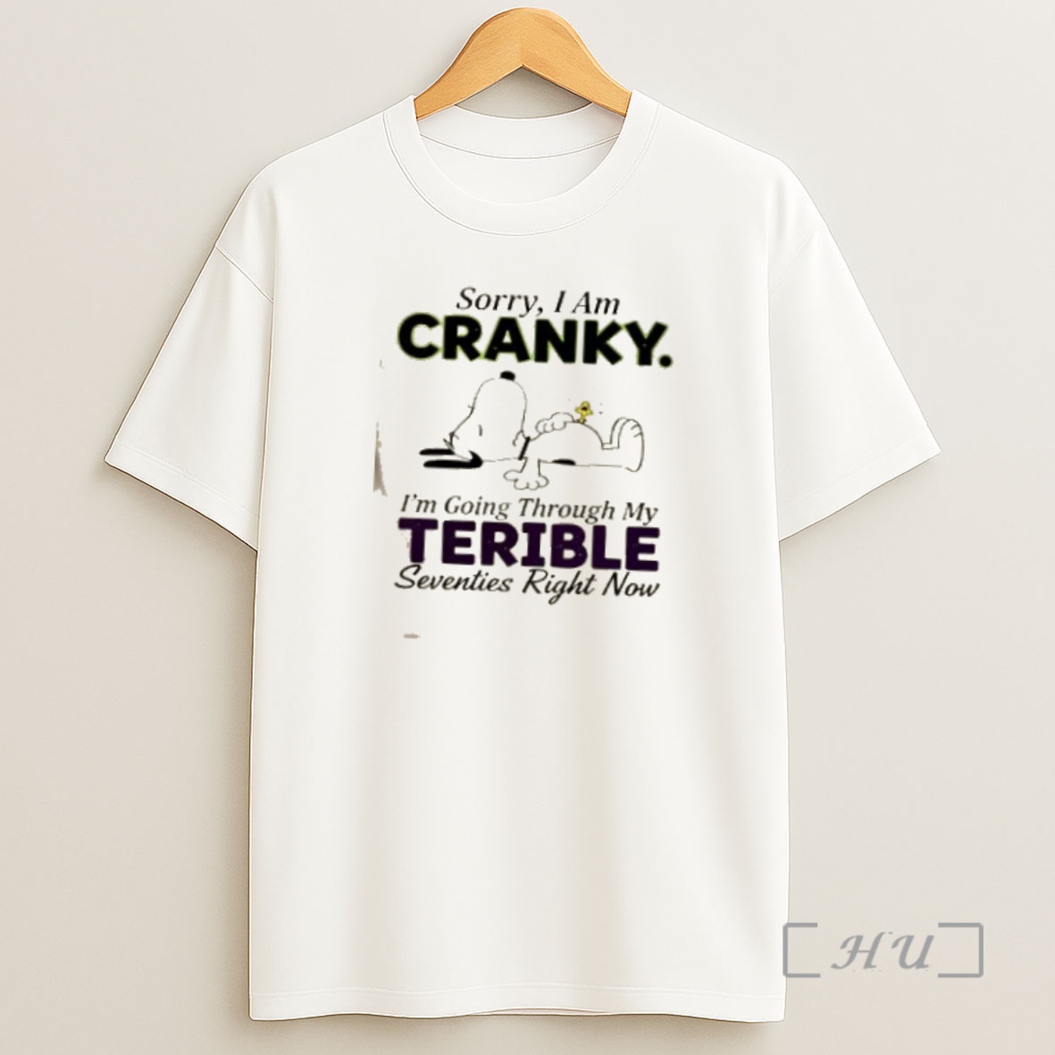 Officials Snoopy And Woodstock Sorry I Am Cranky Im Going Though My Terrible Seventies Right Now Premium Shirt Sweatshirt Tee