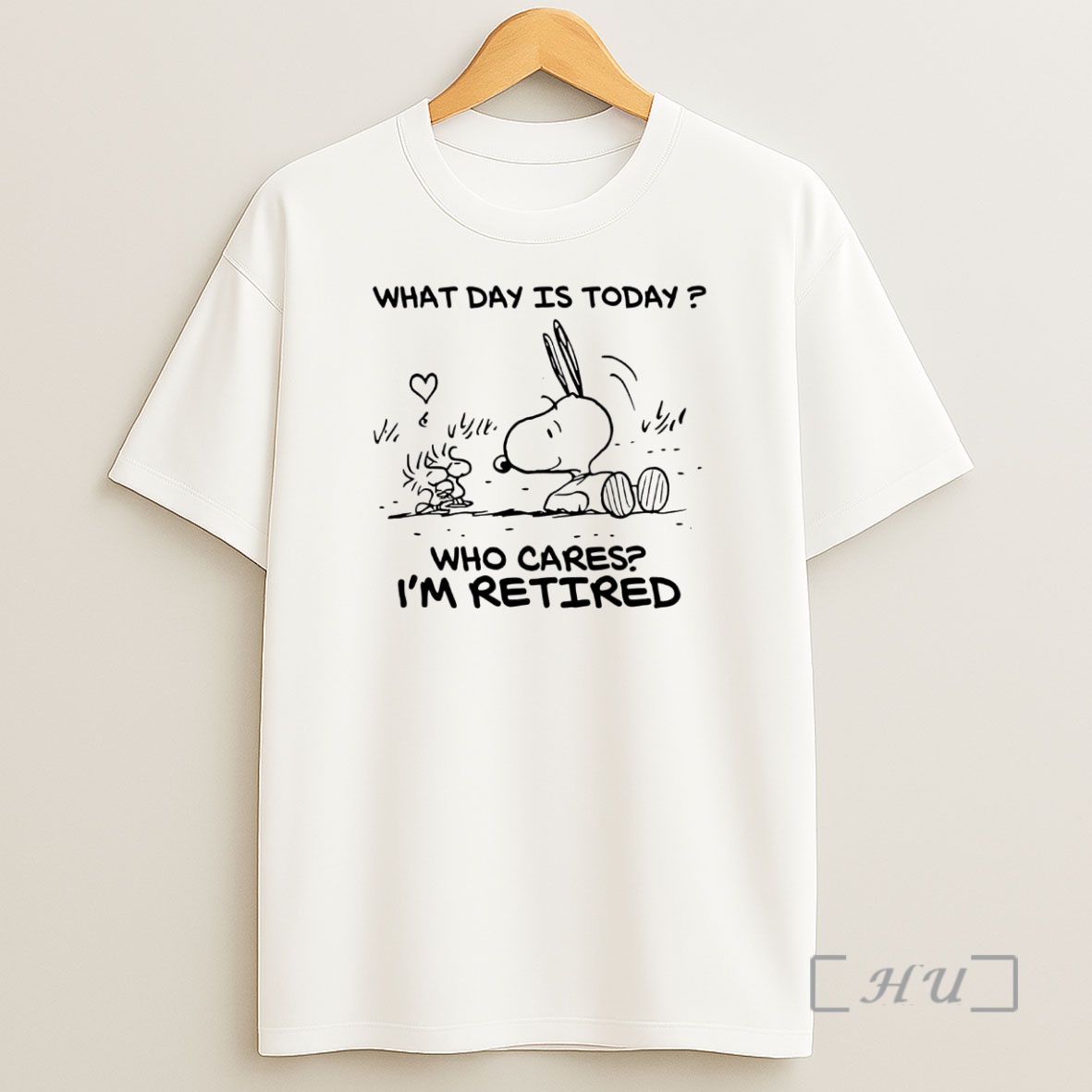 Officials Snoopy And Woodstock What Day Is Today Who Cares Im Retired Premium Shirt Sweatshirt Tee