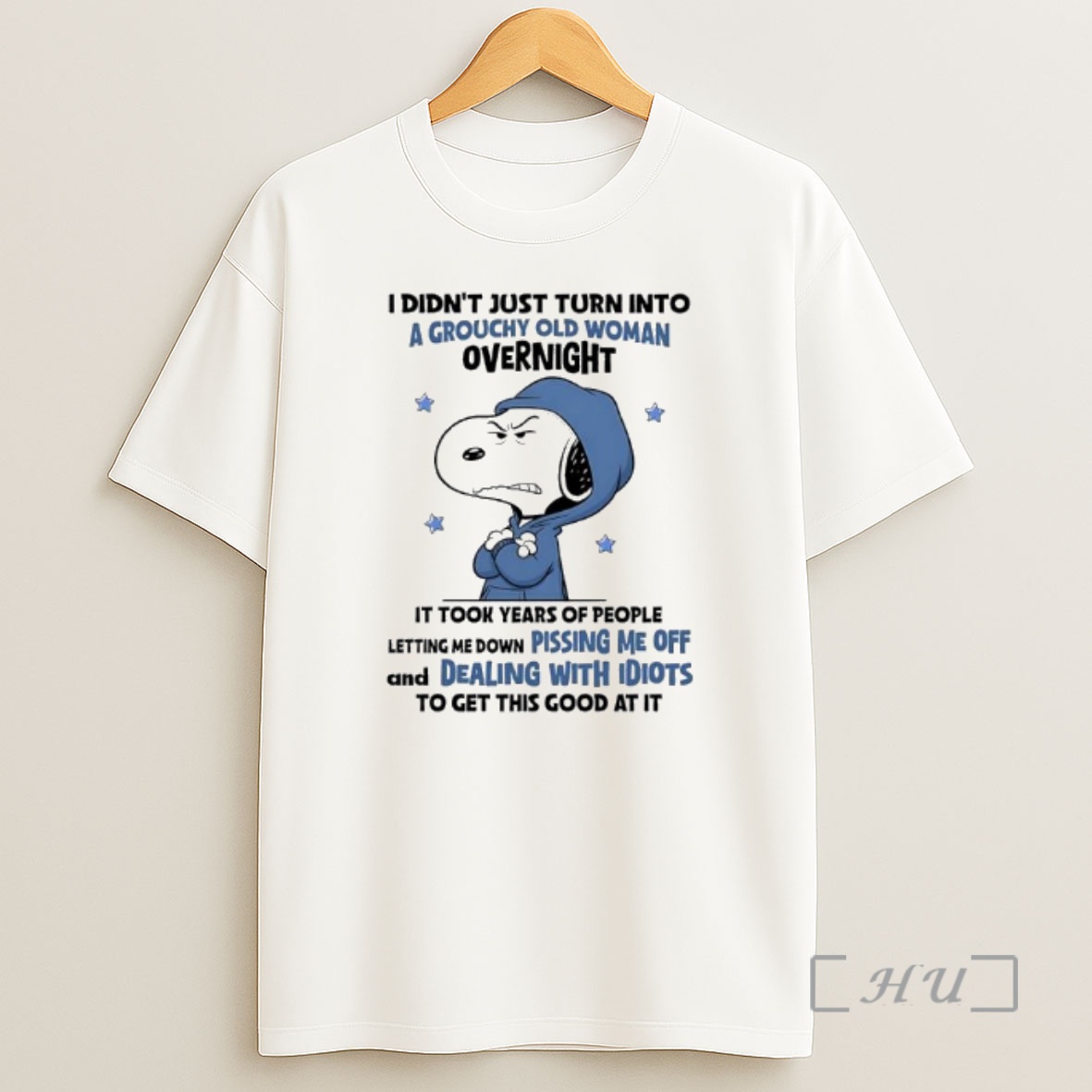 Officials Snoopy Grouchy Old Woman Letting Me Down Pissing Me Off Dealing With Idiots Premium Shirt Sweatshirt Tee