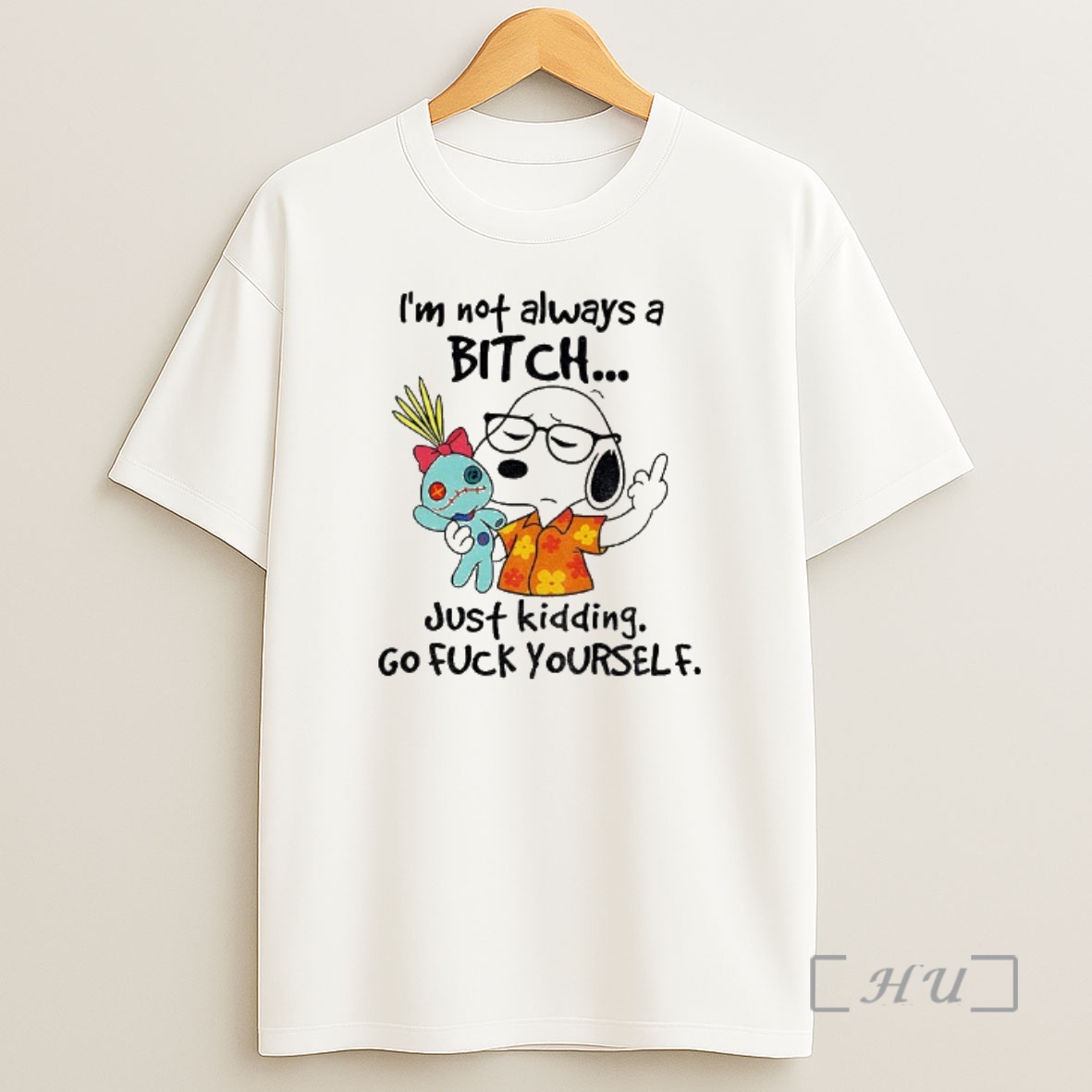 Officials Snoopy Middle Finger Im Not Always A Bitch Just Kidding Go Fuck Yourself Premium Shirt Sweatshirt Tee