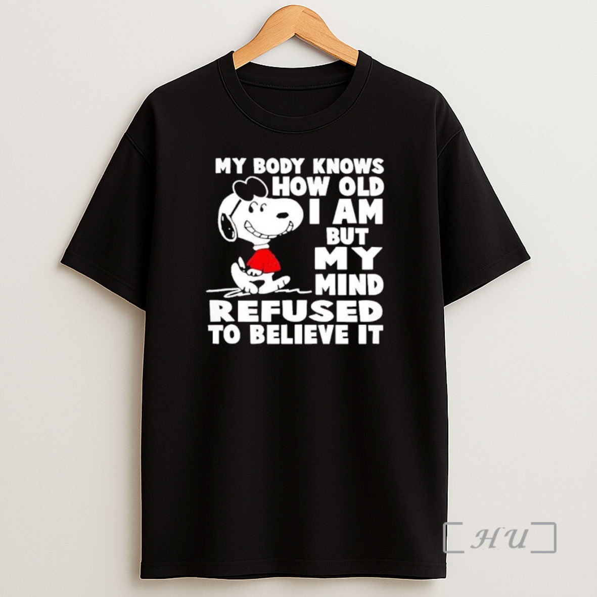 Officials Snoopy My Body Knows How Old I Am But My Mind Refused To Believe It Premium Shirt Sweatshirt Tee