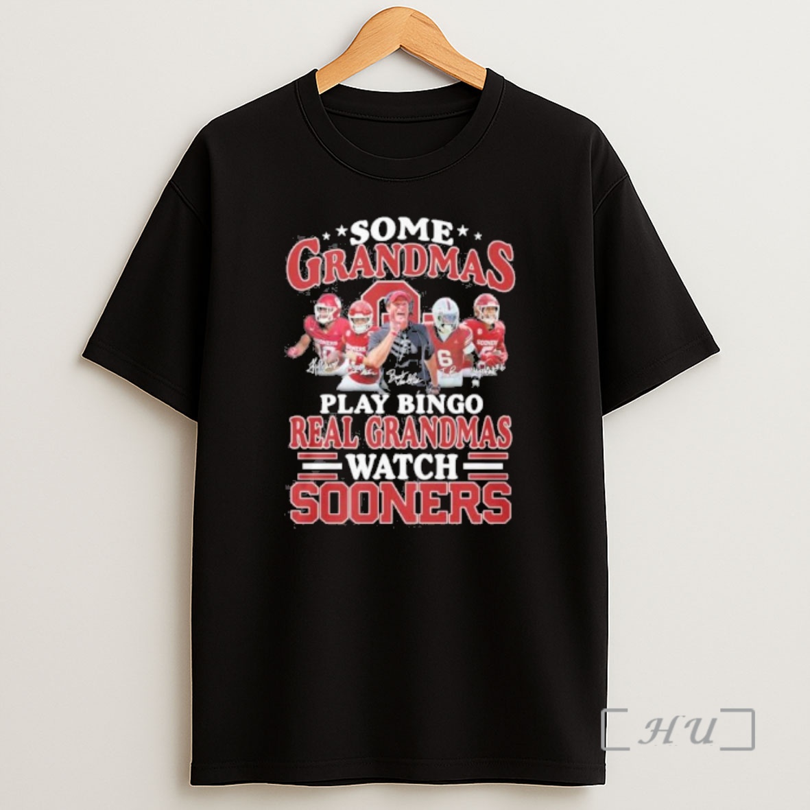Officials Some Grandmas Play Bingo Real Grandmas Watch Oklahoma Sooners Premium Shirt Sweatshirt Tee