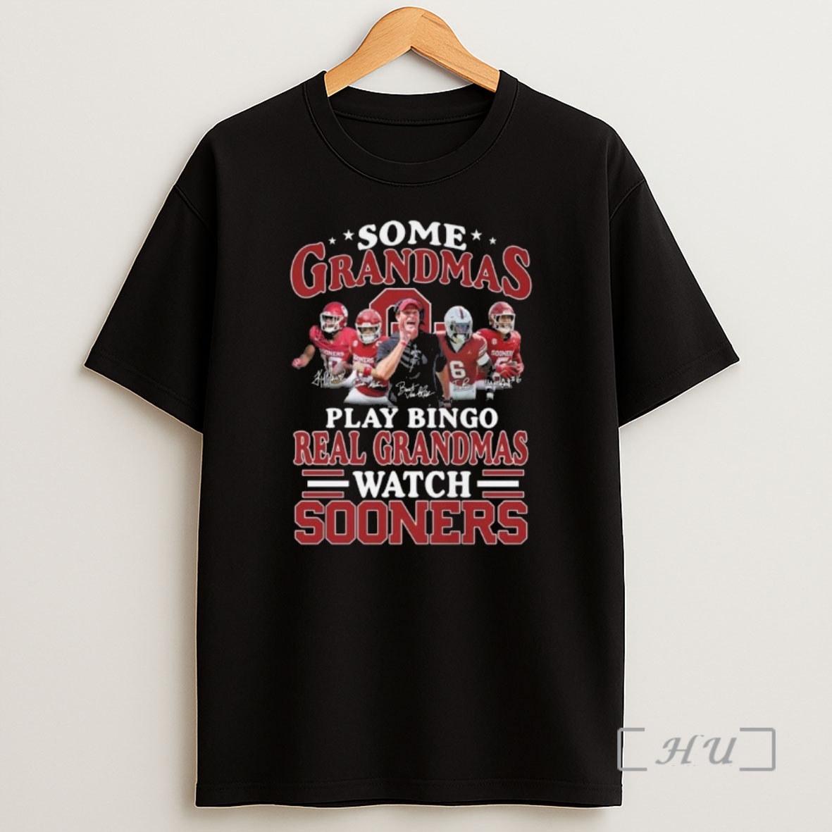 Officials Some Grandmas Play Bingo Real Grandmas Watch Oklahoma Sooners Signatures 2025 Premium Shirt Sweatshirt Tee