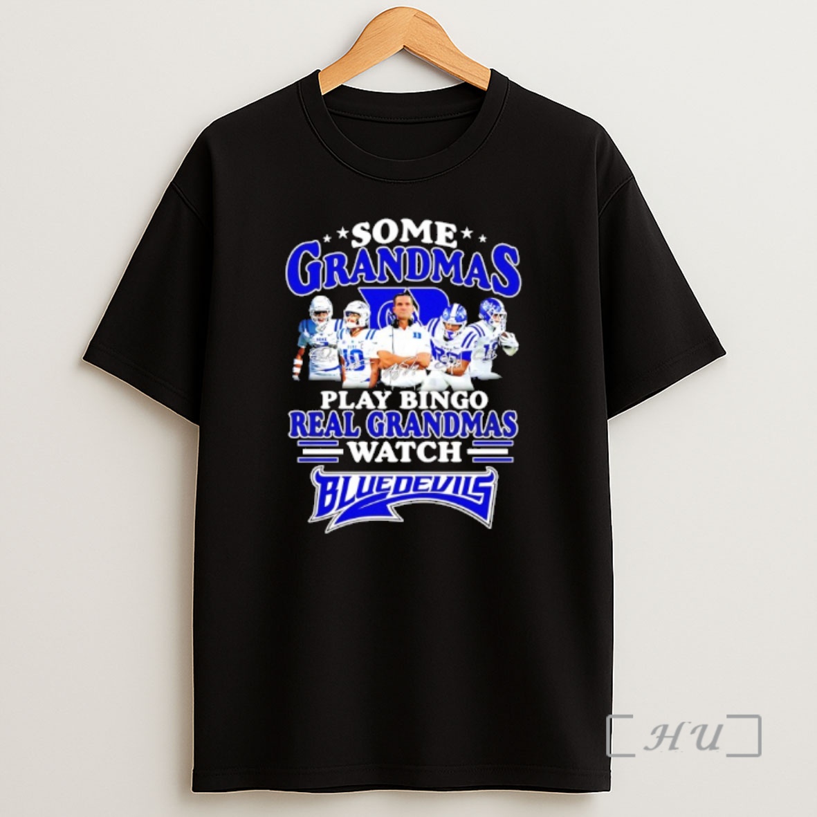 Officials Some Grandmas Play Bingo Real Grandmas Watch Blue Devils Premium Shirt Sweatshirt Tee