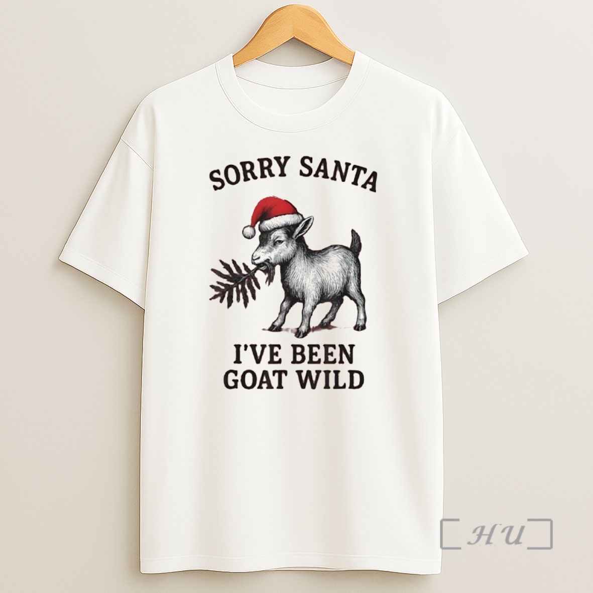 Officials Sorry Santa Ive Been Goat Wild Christmas Premium Shirt Sweatshirt Tee