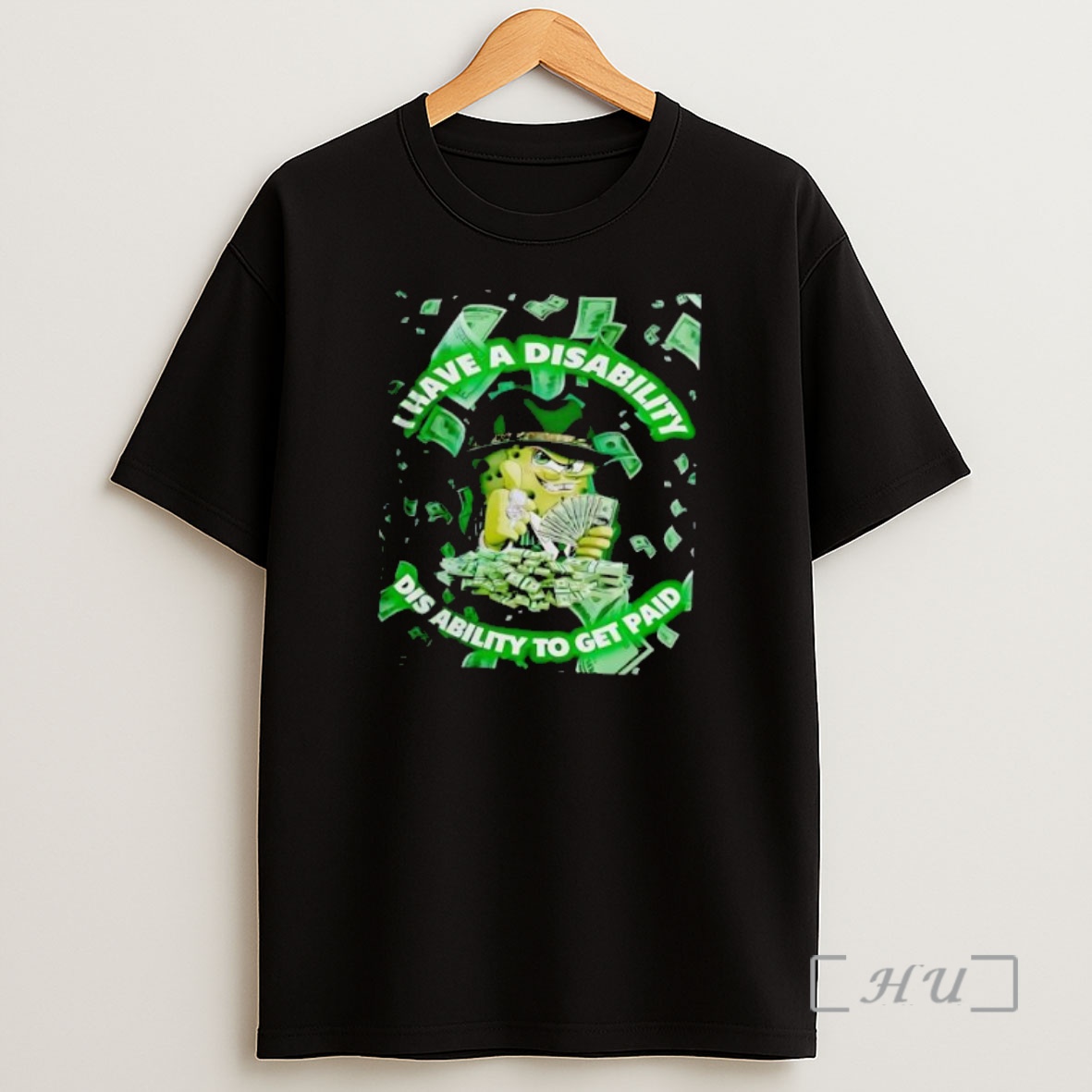 Officials Spongebob Squarepants I Have A Disability A Dis Ability To Get Paid Premium Shirt Sweatshirt Tee