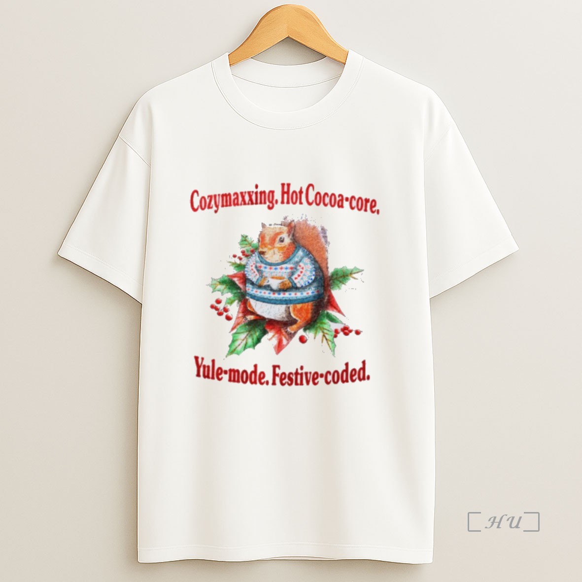 Officials Squirrel Cozymaxxing Hot Cocoa Core Yule Mode Festive Coded Premium Shirt Sweatshirt Tee