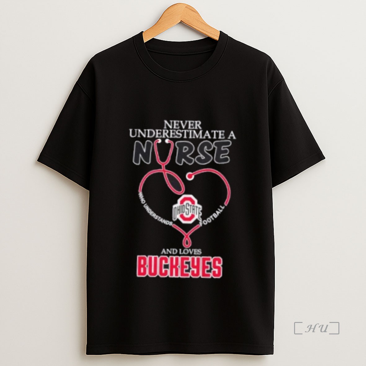 Officials Stethoscope Heart Never Underestimate A Nurse Who Understand Football And Loves Ohio State Buckeyes Premium Shirt Sweatshirt Tee