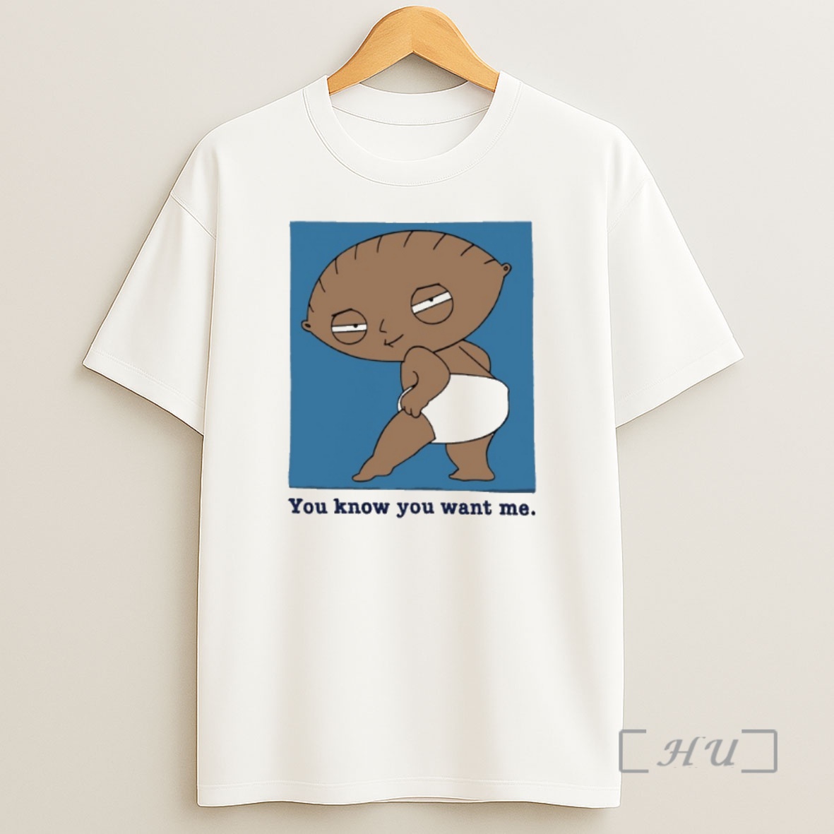 Officials Stewie Griffin You Know You Want Me Premium Shirt Sweatshirt Tee