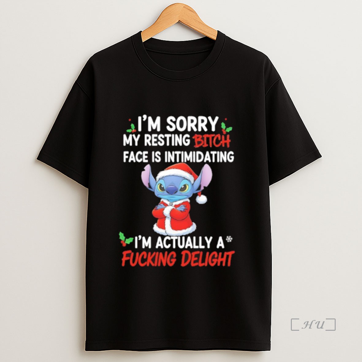 Officials Stitch Christmas Im Sorry My Resting Bitch Face Is Intimidating Im Actually A Fucking Delight Premium Shirt Sweatshirt Tee
