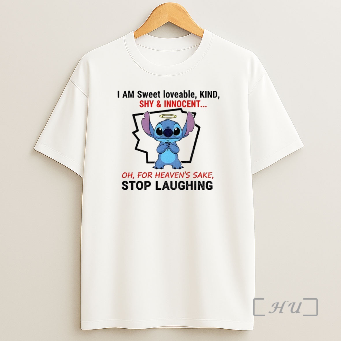 Officials Stitch I Am Sweet Loveable Kind Shy Innocent Oh For Heavens Sake Stop Laughing Premium Shirt Sweatshirt Tee
