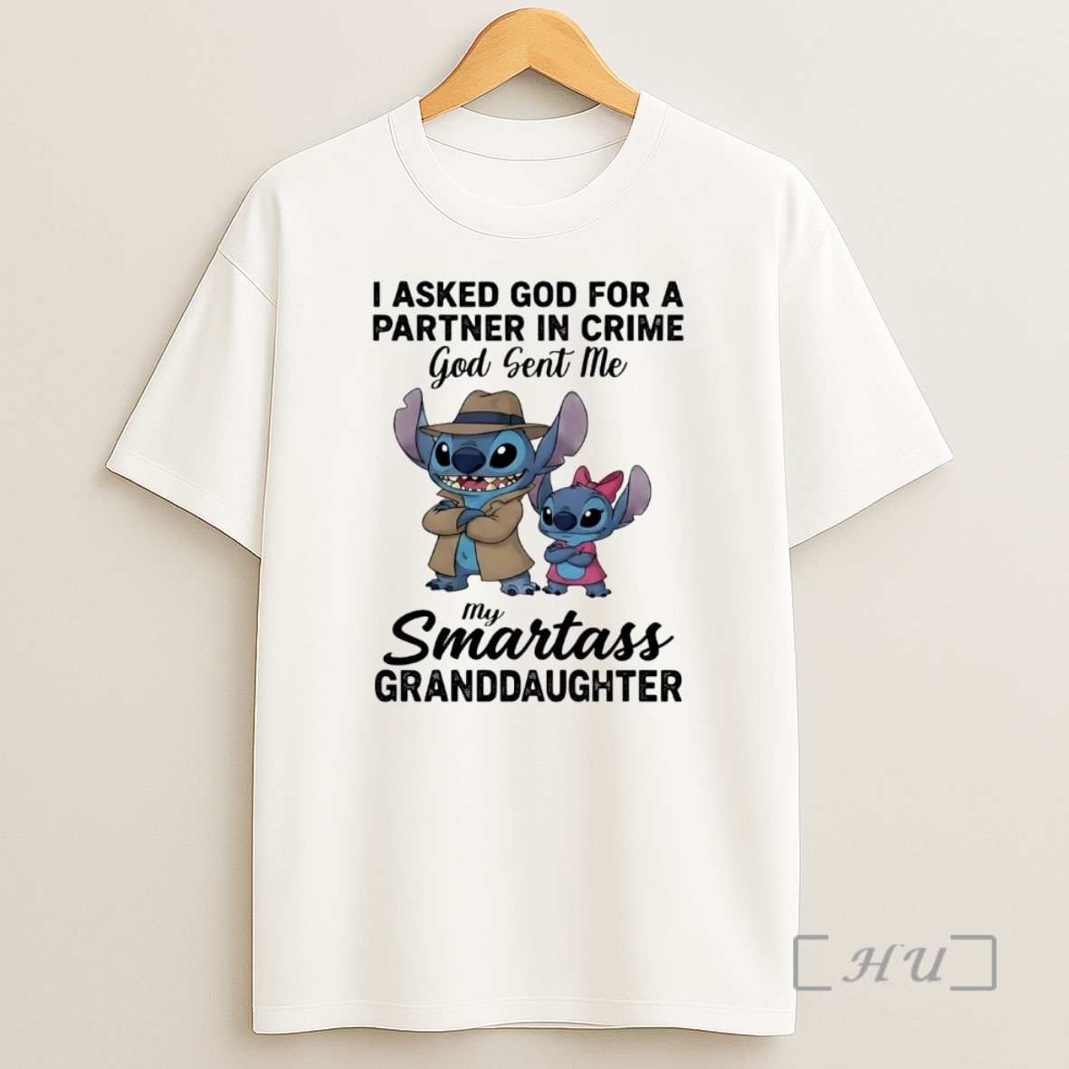 Officials Stitch I Asked God A Partner In Crime God Sent Me Smartass Granddaughter Premium Shirt Sweatshirt Tee