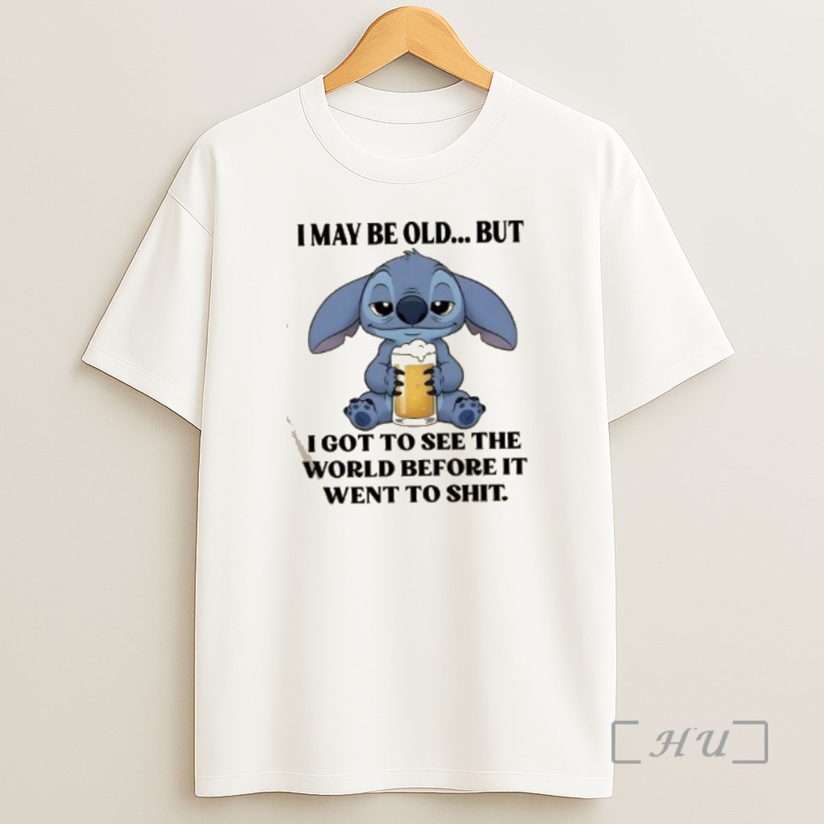 Officials Stitch I May Be Old But I Got To See The World Before It Went To Shit Premium Shirt Sweatshirt Tee