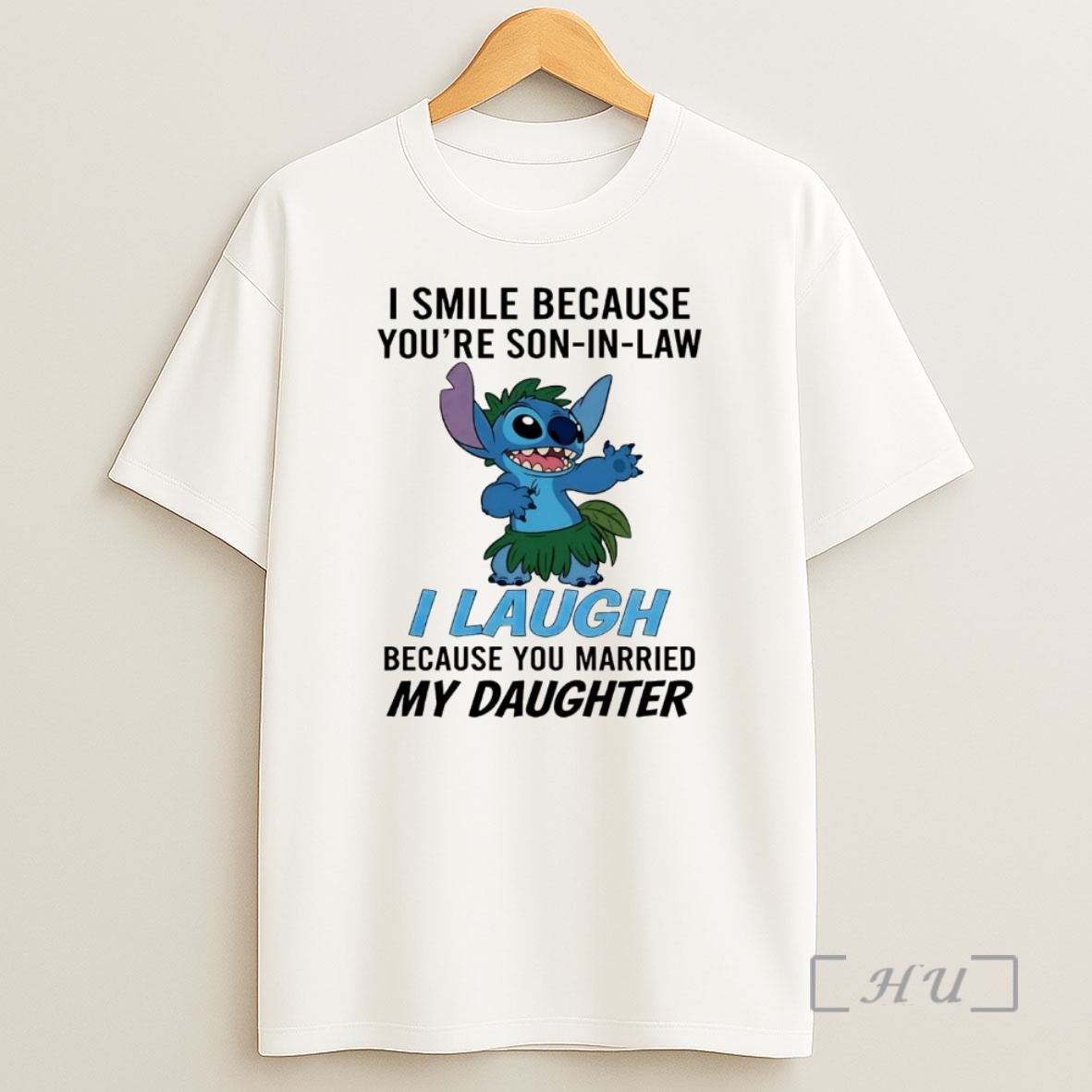 Officials Stitch I Smile Youre Son In Law I Laugh Because You Married My Daughter Premium Shirt Sweatshirt Tee