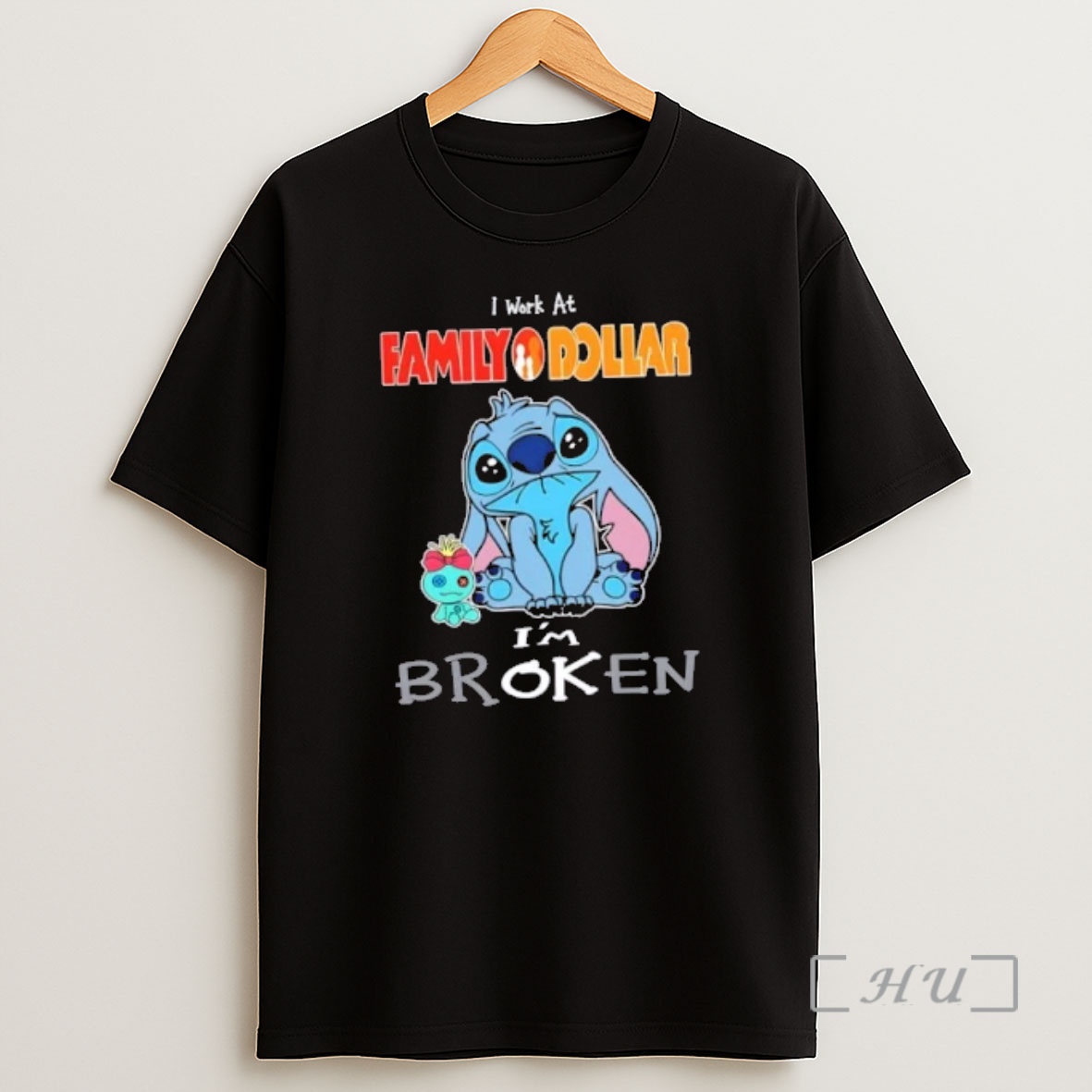 Officials Stitch I Work At Family Dollar Im Broken Premium Shirt Sweatshirt Tee