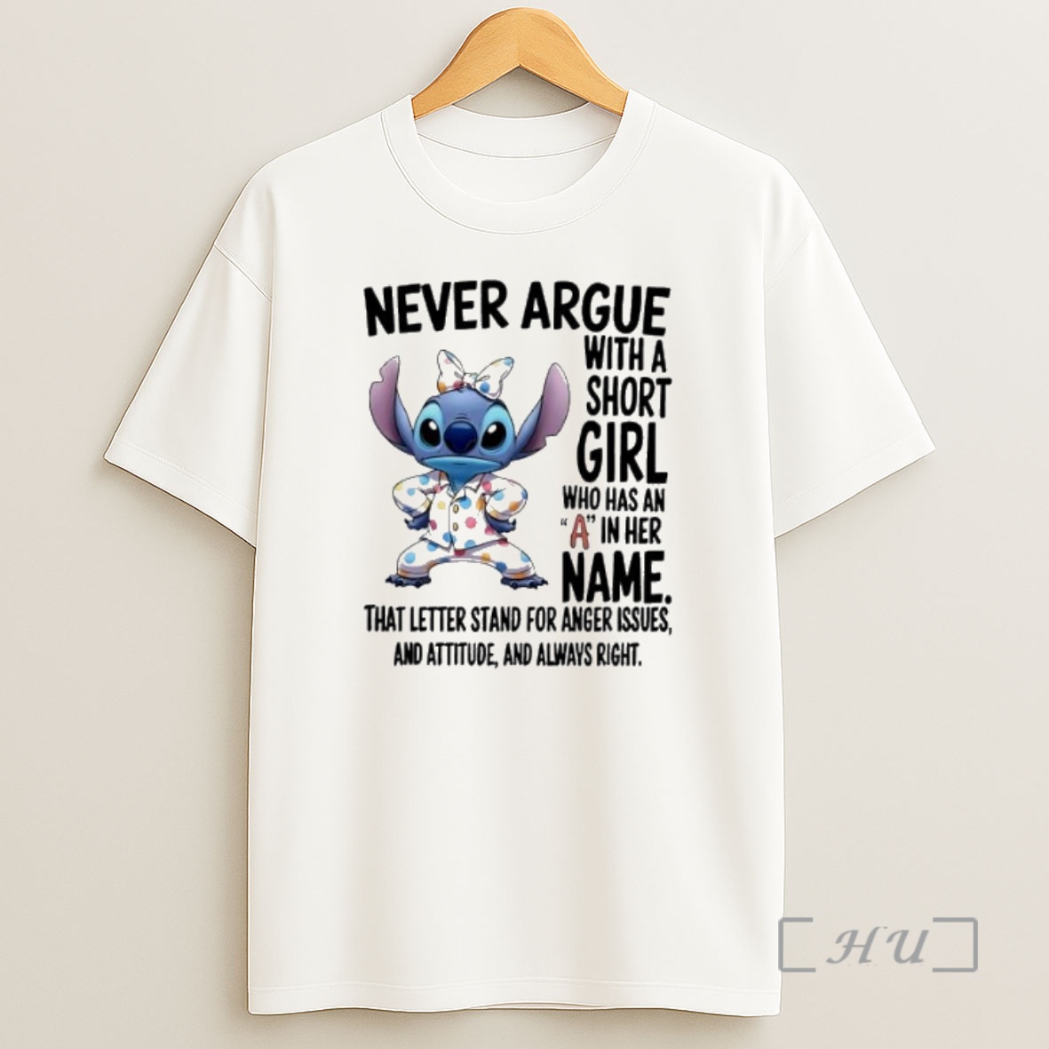 Officials Stitch Never Argue With A Short Girl Who Has An A In Her Name Premium Shirt Sweatshirt Tee