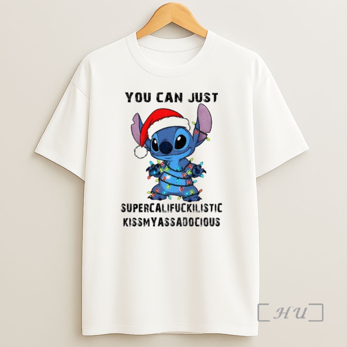 Officials Stitch Santa Hat You Can Just Supercalifuckilistic Kismyassadocious Christmas Premium Shirt Sweatshirt Tee