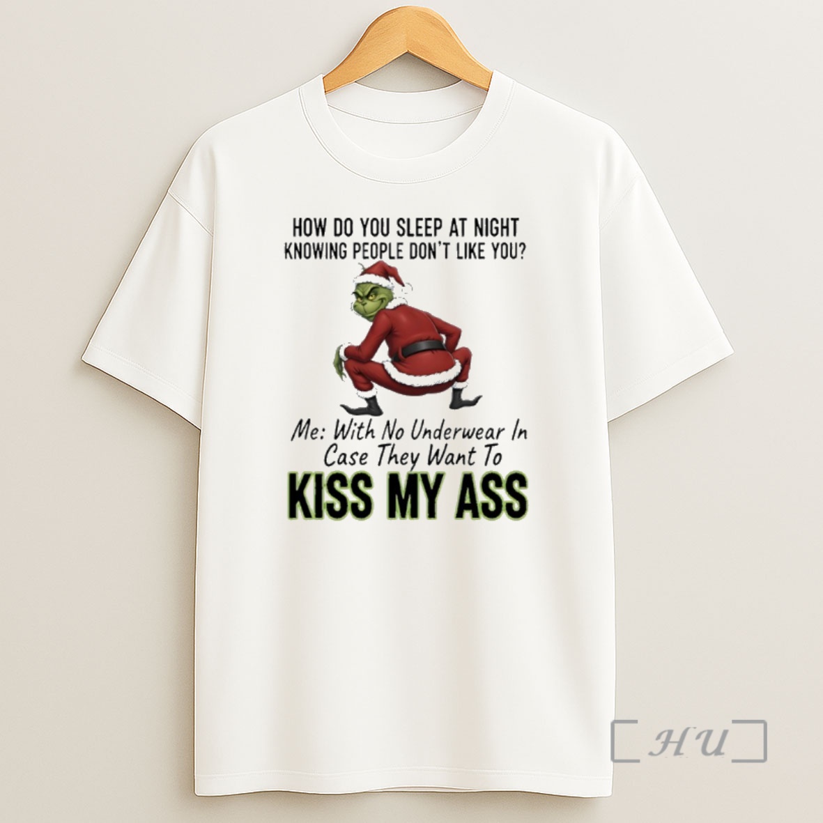 Officials Stitch Santa How Do You Sleep At Night Knowing People Dont Like You With No Underwear In Case They Want To Kiss My Ass Premium Shirt Sweatshirt Tee