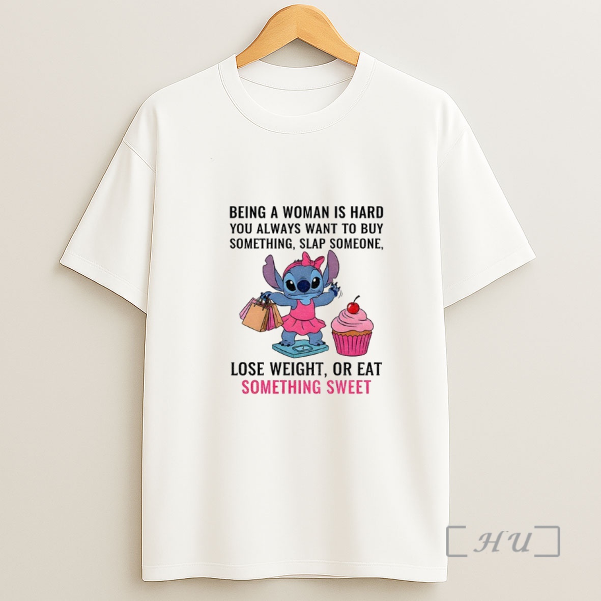 Officials Stitch Being A Woman Is Hard You Always Want To Buy Something Slap Someone Premium Shirt Sweatshirt Tee