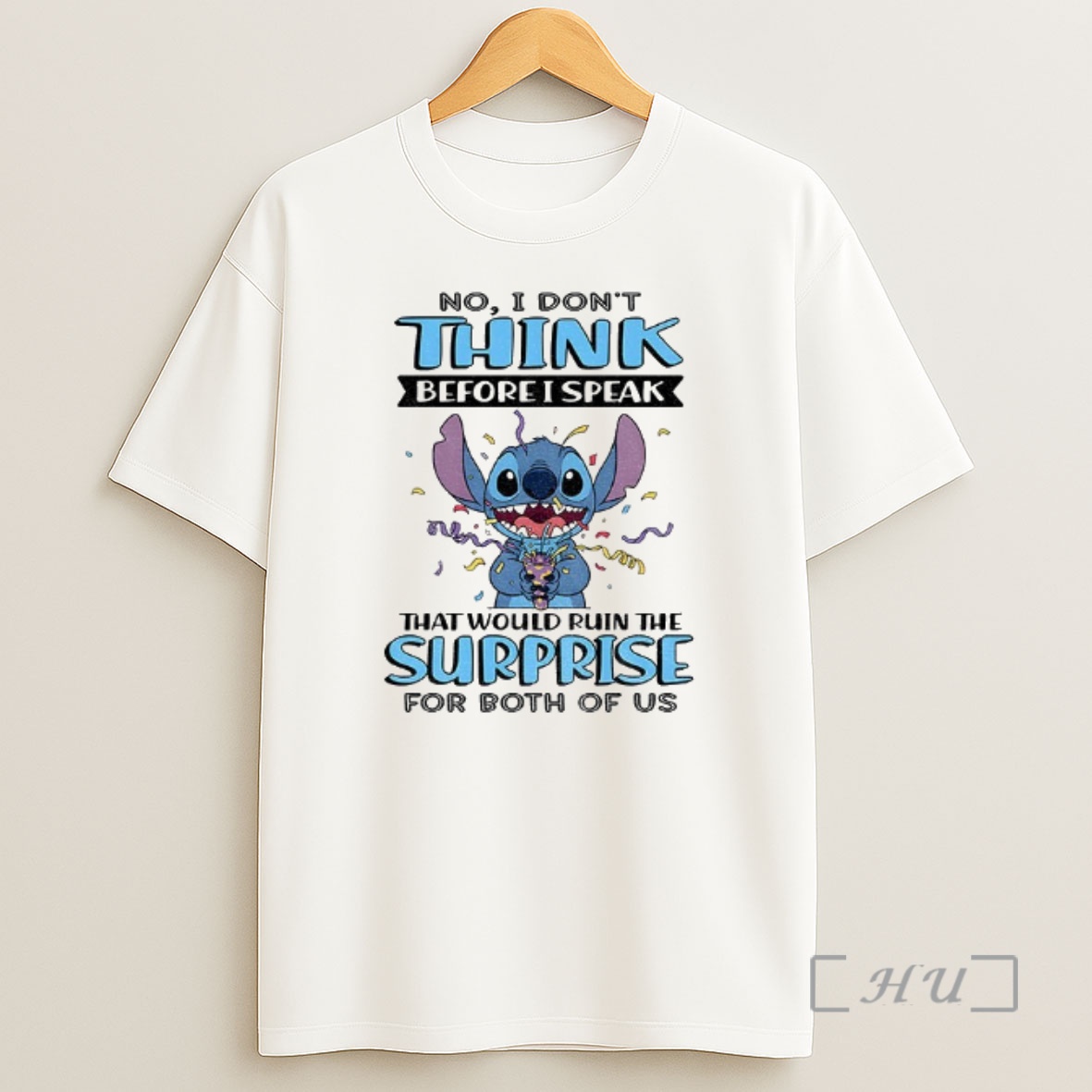 Officials Stitch No I Dont Think Before I Speak That Would Ruin The Surprise For Both Of Us Premium Shirt Sweatshirt Tee