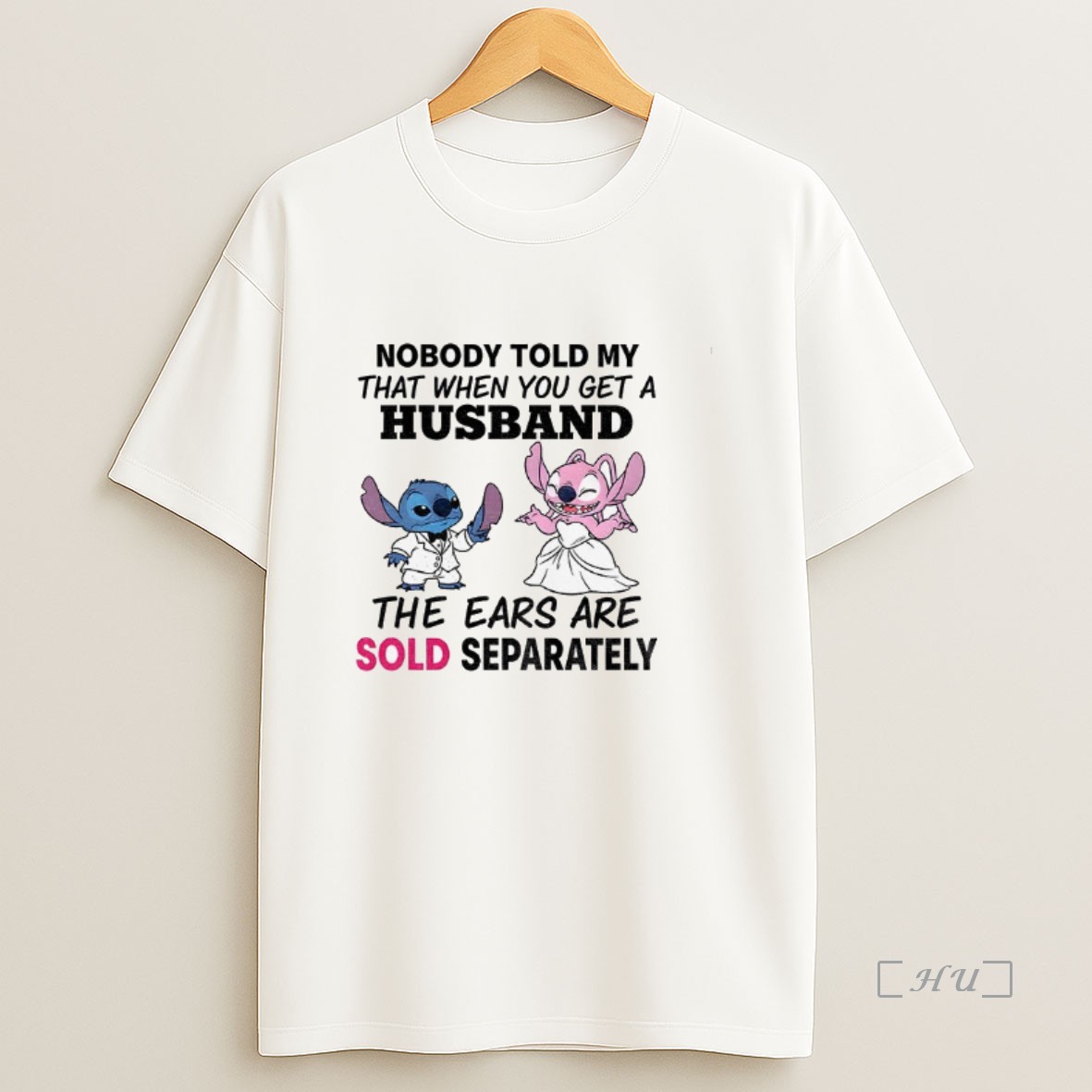 Officials Stitch Nobody Told My That When You Get A Husband The Ears Are Sold Separately Premium Shirt Sweatshirt Tee