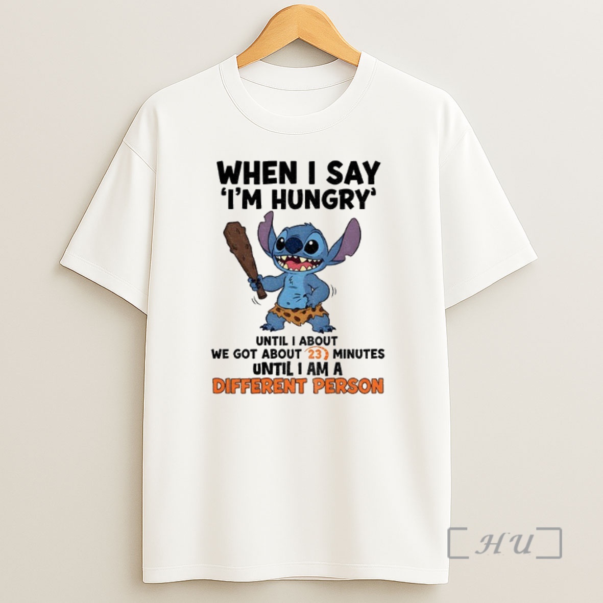 Officials Stitch When I Say Im Hungry Until I Anout We Got About 23 Minutes Until I Am A Different Person Premium Shirt Sweatshirt Tee