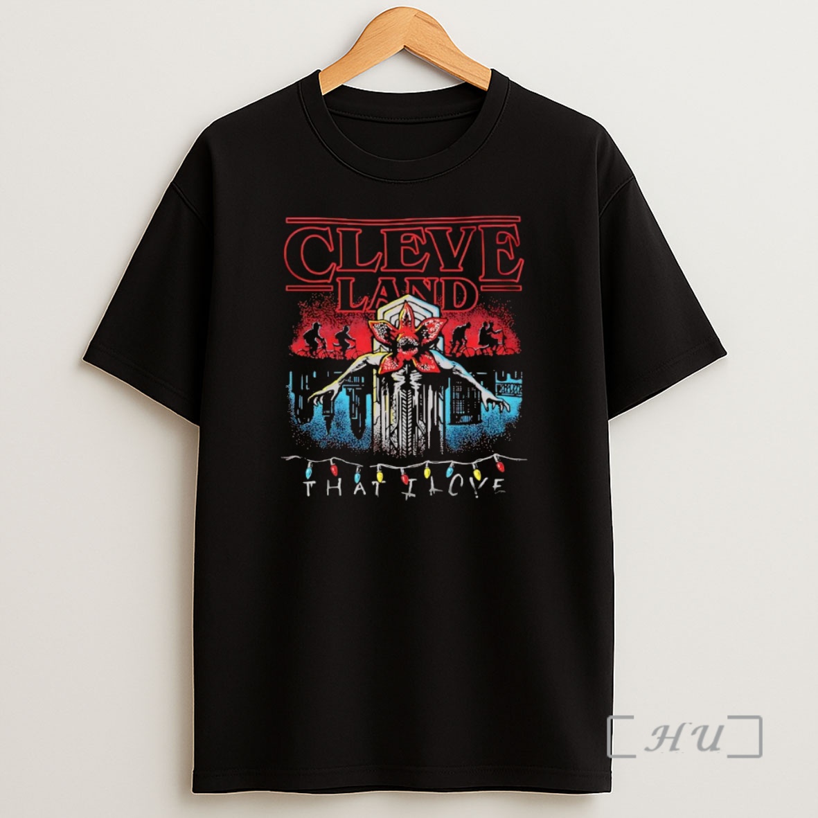 Officials Stranger Things Cleveland Demogorgon That I Love Premium Shirt Sweatshirt Tee