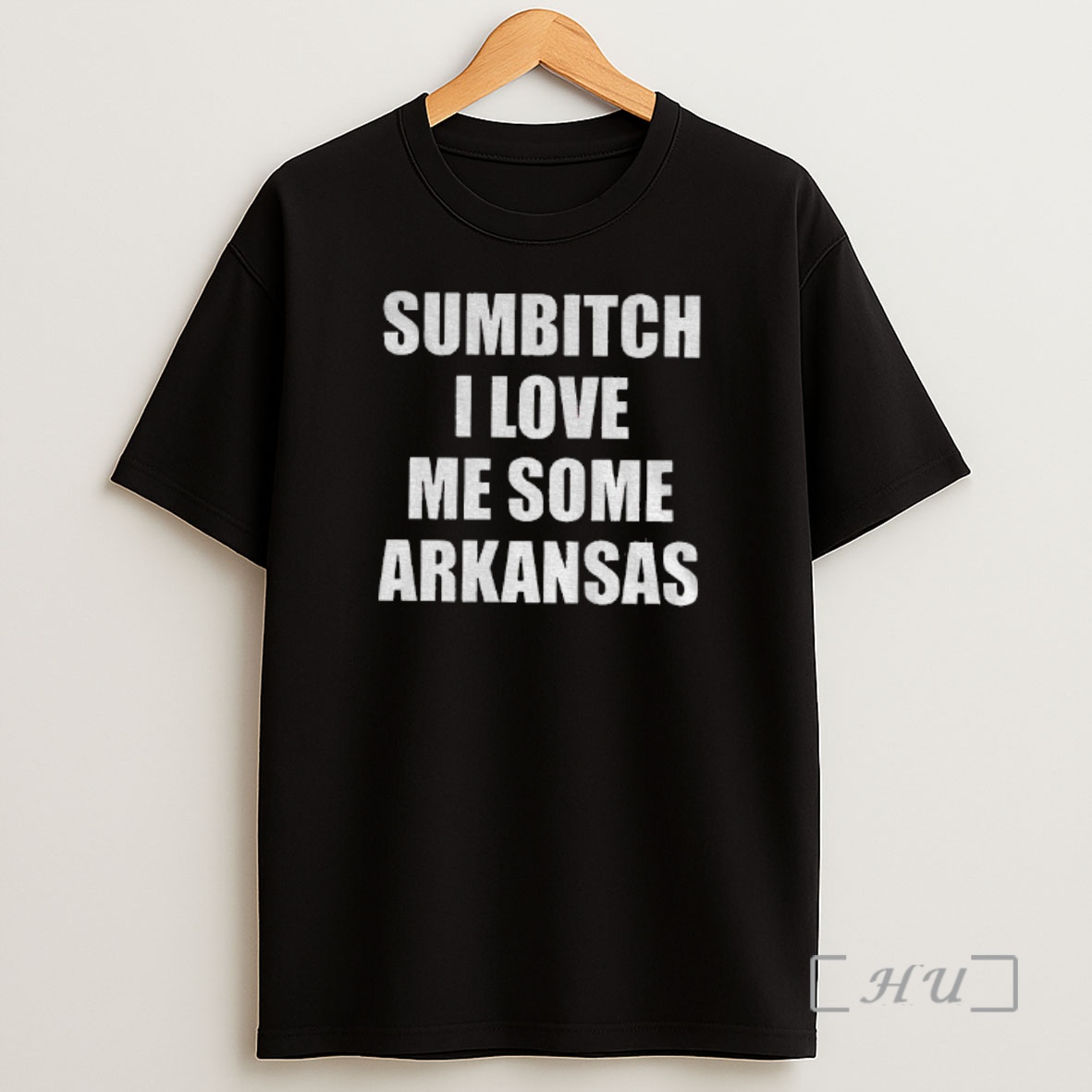Officials Sumbitch I Love Me Some Arkansas Premium Shirt Sweatshirt Tee