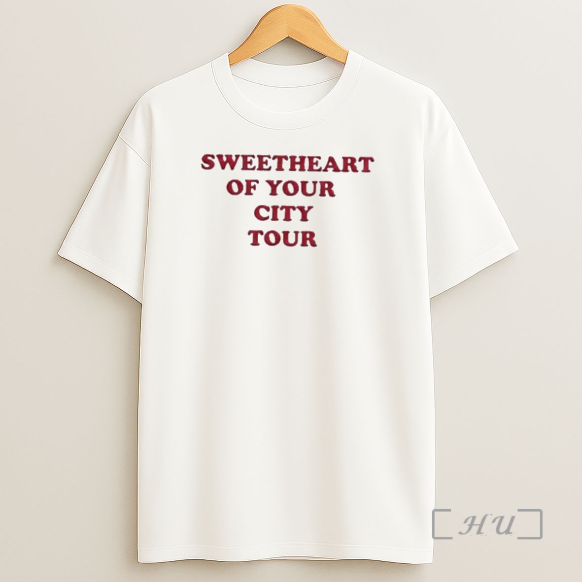 Officials Sweetheart Of Your City Tour Premium Shirt Sweatshirt Tee