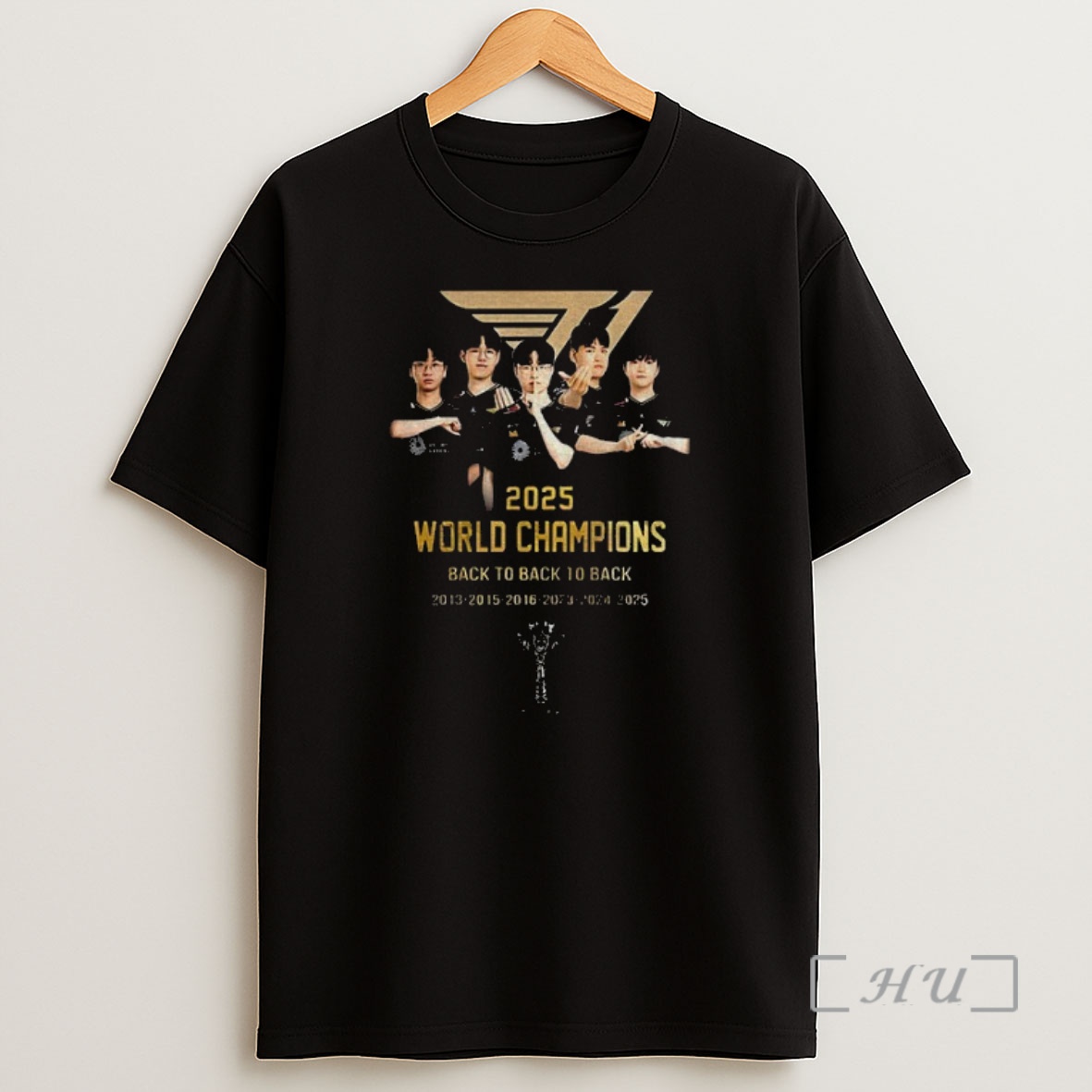 Officials T1 6time World Champions 2025 Lol World Champions Our Time Our Legacy Premium Shirt Sweatshirt Tee