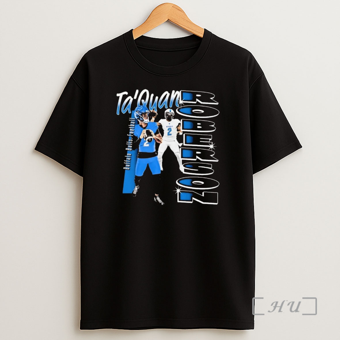 Officials Taquan Roberson Graphic Buffalo Bulls Premium Shirt Sweatshirt Tee