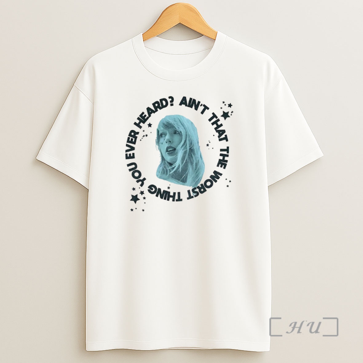 Officials Taylor Aint That The Worst Thing You Ever Heard Vintage Premium Shirt Sweatshirt Tee